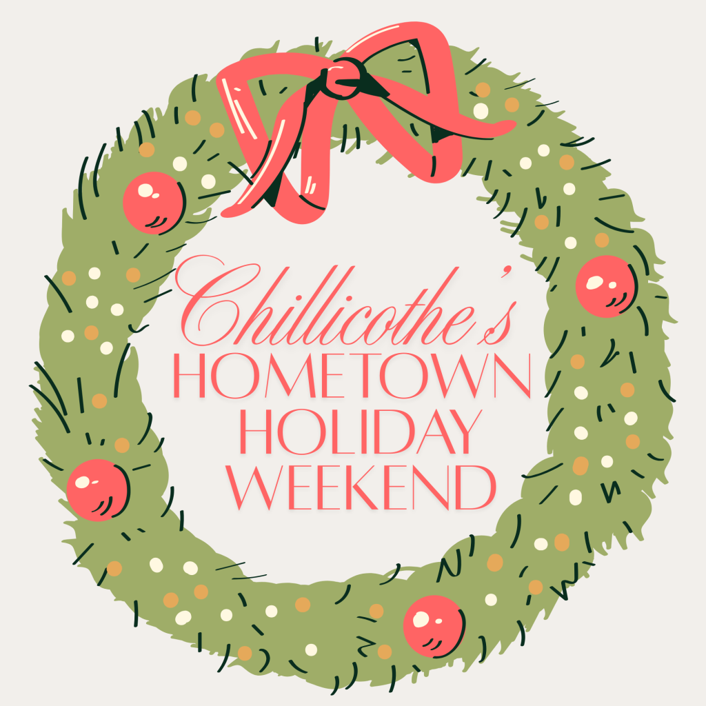 Chillicothe Hometown Holiday Weekend